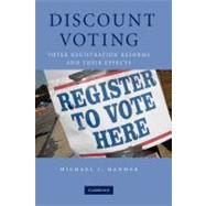 Discount Voting by Hanmer, Michael J., 9781107406124