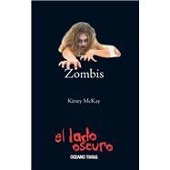 Zombis by McKay, Kirsty, 9786074006124