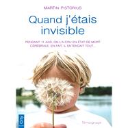 Quand j'tais invisible by Martin Pistorius, 9782824606125