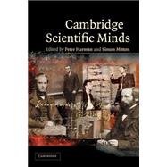 Cambridge Scientific Minds by Edited by Peter Harman , Simon Mitton, 9780521786126