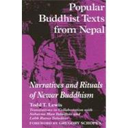 Popular Buddhist Texts from Nepal: Narratives and Rituals of Newar Buddhism by Lewis, Todd Thornton, 9780791446126