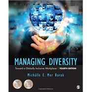 Managing Diversity by Mor Barak, Michalle E., 9781483386126