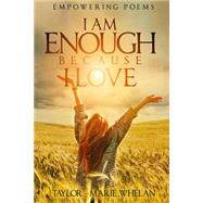 Empowering Poems by Whelan, Taylor Marie, 9781518716126