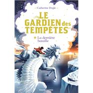 Le Gardien des temptes, Tome 03 by Catherine Doyle, 9791036336126