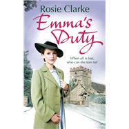 Emma's Duty (Emma Trilogy 3) by Clarke, Rosie, 9780091956127