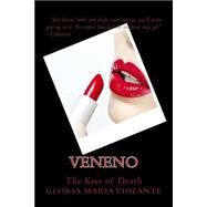 Veneno by Violante, Gloria Maria, 9781502796127