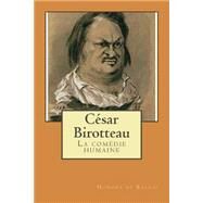 Cesar Birotteau by De Balzac, M. Honore; Ballin, M. G. - Ph., 9781508806127