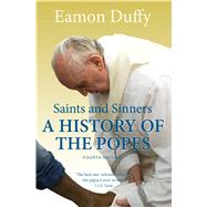 Saints & Sinners by Duffy, Eamon, 9780300206128