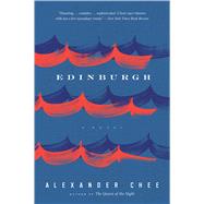 Edinburgh by Chee, Alexander, 9780544916128