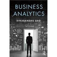 Business Analytics by Bag; Dinabandhu, 9781138916128