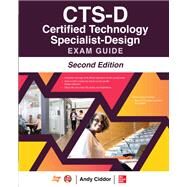 Cts-d Certified Technology Specialist- Design Exam Guide by Ciddor, Andy; Avixa Inc., 9781260136128