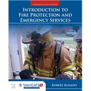 Introduction to Fire Protection and Emergency Services by Klinoff, Robert, 9781284136128