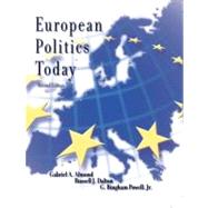 European Politics Today by Almond, Gabriel A.; Dalton, Russell J.; Powell, G. Bingham; Strom, Kaare, 9780321086129