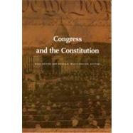 Congress And The Constitution by Devins, Neal; Whittington, Keith E., 9780822336129