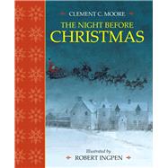 The Night Before Christmas by Moore, Clement C.; Ingpen, Robert, 9780993166129