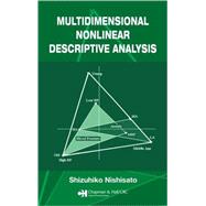 Multidimensional Nonlinear Descriptive Analysis by Nishisato; Shizuhiko, 9781584886129