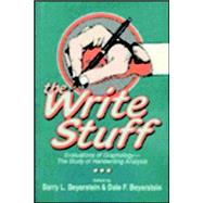 The Write Stuff by Beyerstein, Barry L.; Beyerstein, Dale F., 9780879756130