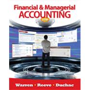 Bundle: Financial & Managerial Accounting + CengageNOW with eBook Printed Access Card by Warren/Reeve/Duchac, 9781111996130