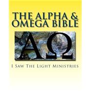 The Alpha & Omega Bible by Carpenter, Tim, 9781523696130