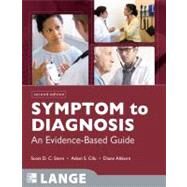 Symptom to Diagnosis: An Evidence Based Guide, Second Edition by Stern, Scott; Cifu, Adam; Altkorn, Diane, 9780071496131