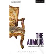 The Armour by Ellis, Ben, 9781474256131