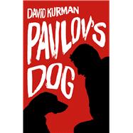 Pavlov's Dog by Kurman, David, 9781785356131