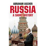Russia A Short History by Ascher, Abraham, 9781851686131