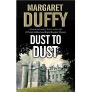 Dust to Dust by Duffy, Margaret, 9780727886132