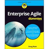 Enterprise Agility for Dummies by Rose, Doug, 9781119446132