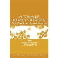 Autoimmune Diseases and Treatment Organ-Specific and Systemic Disorders, Volume 1051 by Shoenfeld, Yehuda; Gershwin, M. Eric, 9781573316132