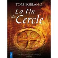 La Fin du Cercle by Tom Egeland, 9782824606132