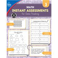 Instant Assessments for Data Tracking Math Grade 3 by McCarthy, Erin, 9781483836133