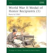 World War II Medal of Honor Recipients (1) Navy & USMC by Hargis, Robert; Sinton, Starr; Bujeiro, Ramiro, 9781841766133
