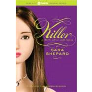 Killer by Shepard, Sara, 9780061566134