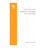 Analysis and Design of Hybrid Systems 2006 by Cassandras; Giua; Seatzu; Zaytoon, 9780080446134