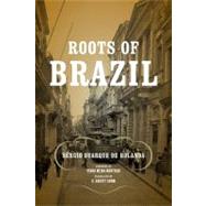 Roots of Brazil by De Holanda, Sergio Buarque; Summ, G. Harvey; Monteiro, Pedro Meira, 9780268026134