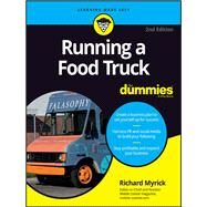 Running a Food Truck for Dummies by Myrick, Richard, 9781119286134
