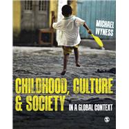 Childhood, Culture and Society by Wyness, Michael, 9781446296134