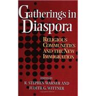 Gatherings in Diaspora by Warner, R. Stephen; Wittner, Judith G., 9781566396134