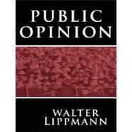 Public Opinion by Lippmann, Walter, 9789562916134