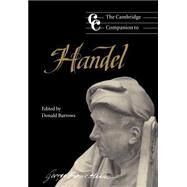 The Cambridge Companion to Handel by Edited by Donald Burrows, 9780521456135