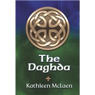 The Daghda by McLaen, Kathleen, 9798350996135