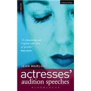 Actresses' Audition Speeches by Marlow, Jean, 9780713676136