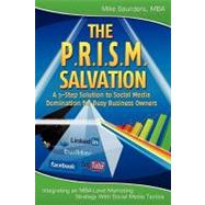The P.r.i.s.m. Salvation by Saunders, Mike, 9781452806136