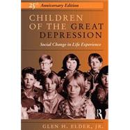 Children of the Great Depression by Elder, Glen H., 9780367096137