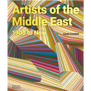 Artists of the Middle East 1900 to Now by Eigner, Saeb, 9780500026137