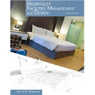 Hospitality Facilities, Management and Design Textbook and Exam (ExamFlex) Voucher by Stipanuk, David M., 9780866126137