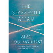 The Sparsholt Affair by Hollinghurst, Alan, 9781432856137