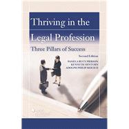 Thriving in the Legal Profession by Pierson, Pamela B.; Minturn, Kenneth; Reich II, Adolph Philip, 9781640206137