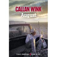 August by Callan Wink, 9782226456137